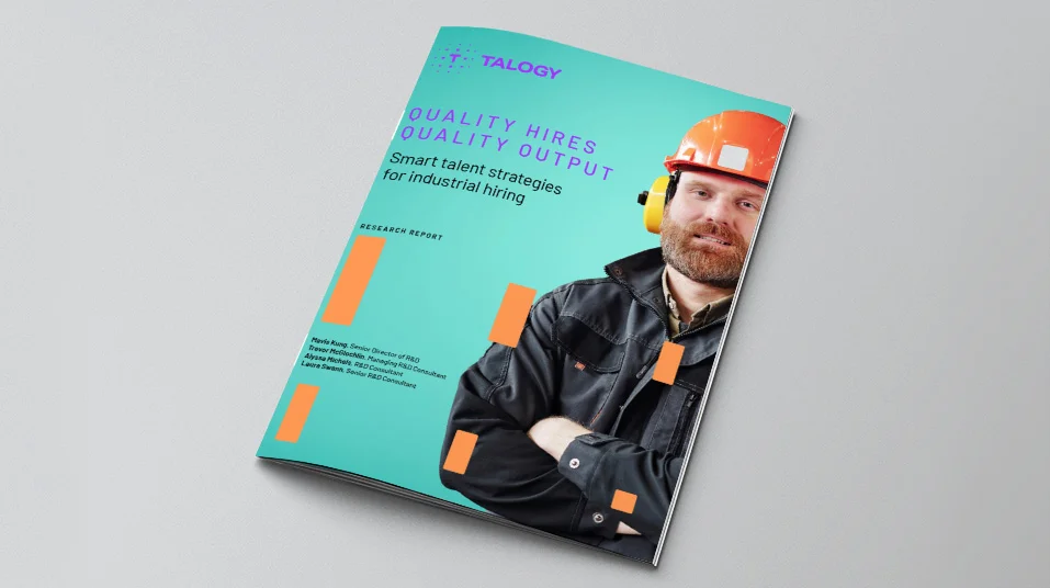 quality hires quality output smart talent strategies for industrial hiring research report cover image